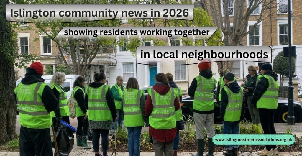 Islington Community News in 2026: How Local Neighbourhoods Are Shaping the Future